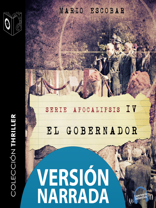 Title details for Apocalipsis--IV--El gobernador--NARRADO by Mario Escobar Golderos - Available